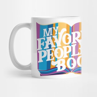 My Favorite People are Books Mug